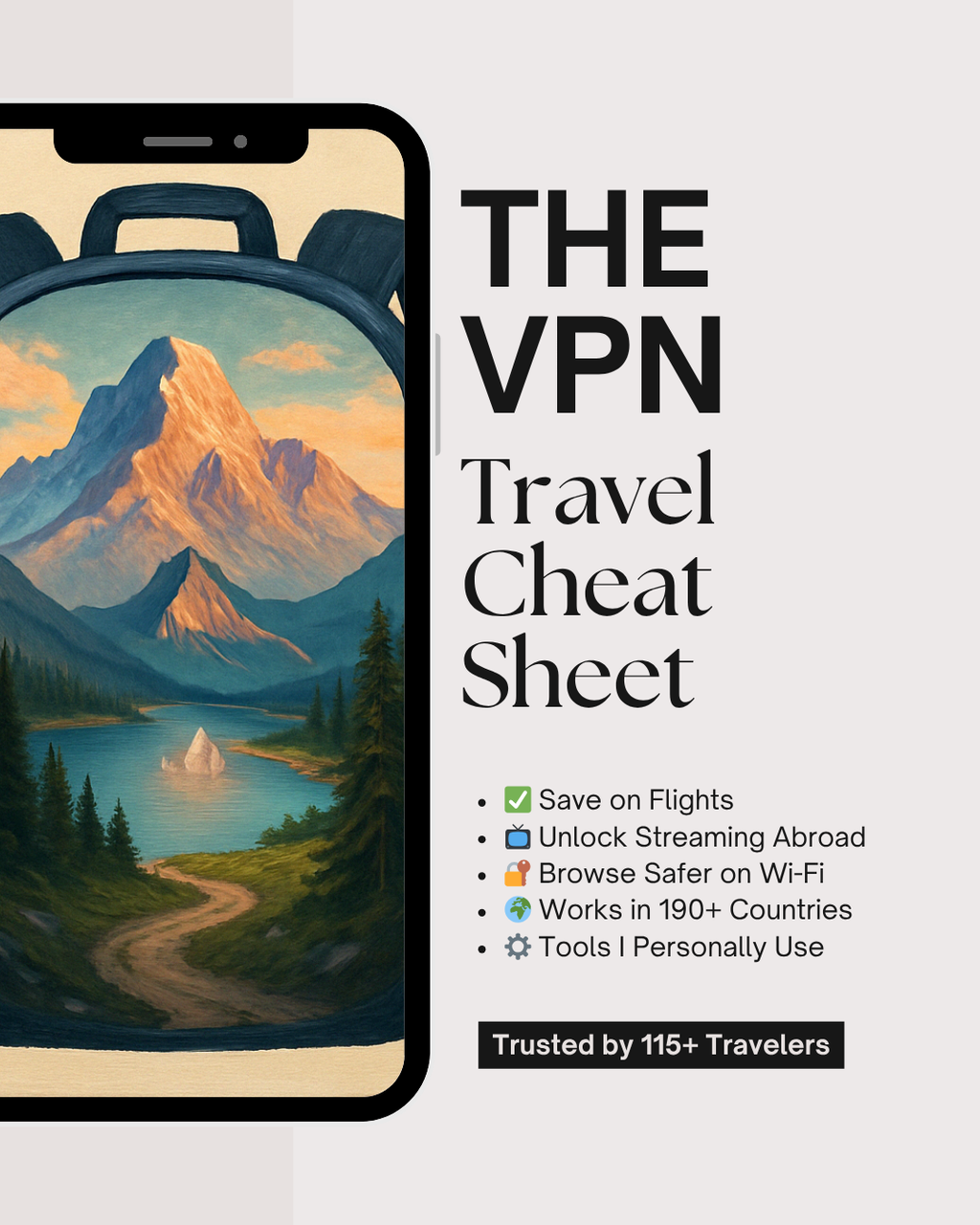 The VPN Travel Cheat Sheet: Save Money, Stream Anything, and Stay Safe Abroad
