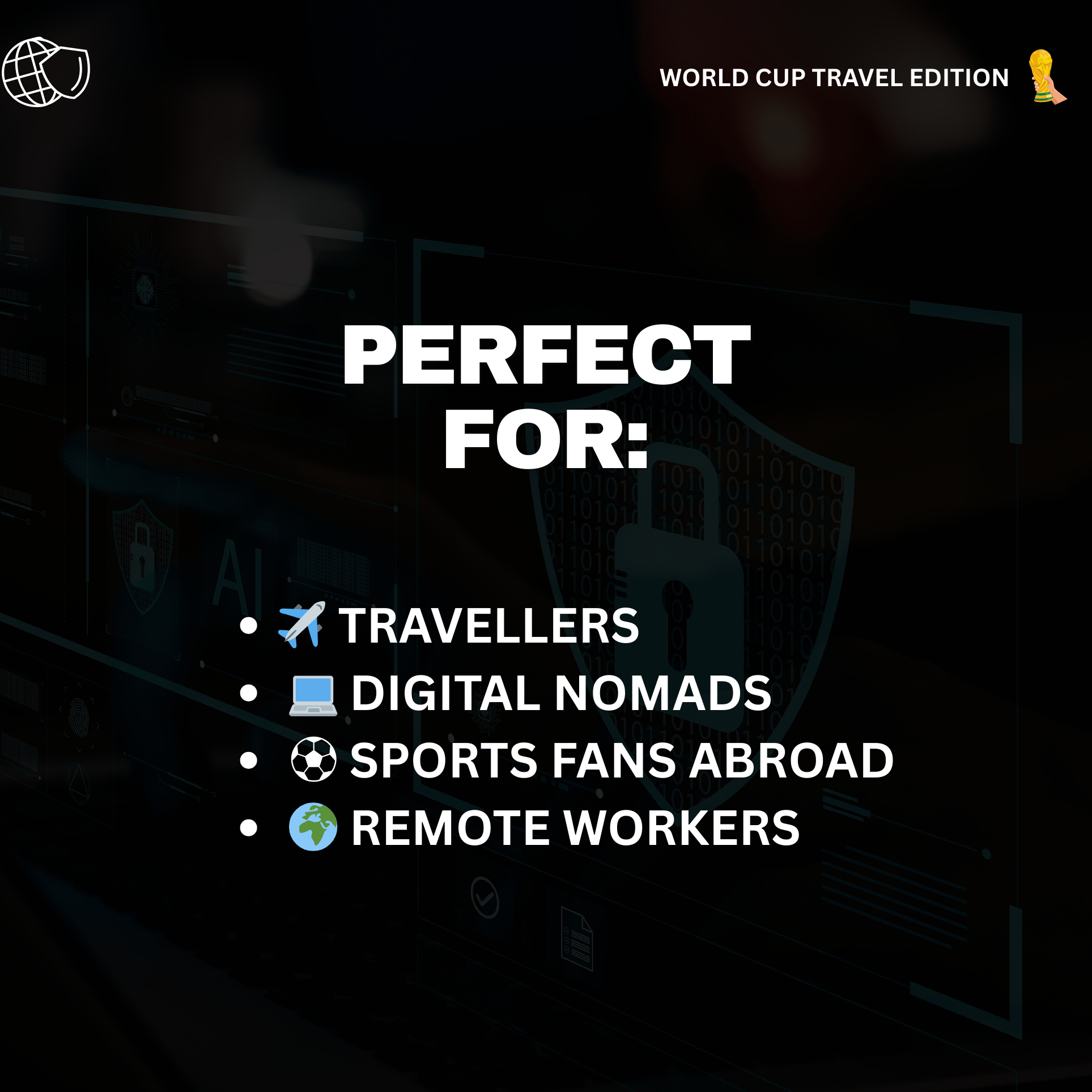 Global Travel VPN Bundle: Unlock cheaper flights, streaming abroad, and secure travel WiFi.