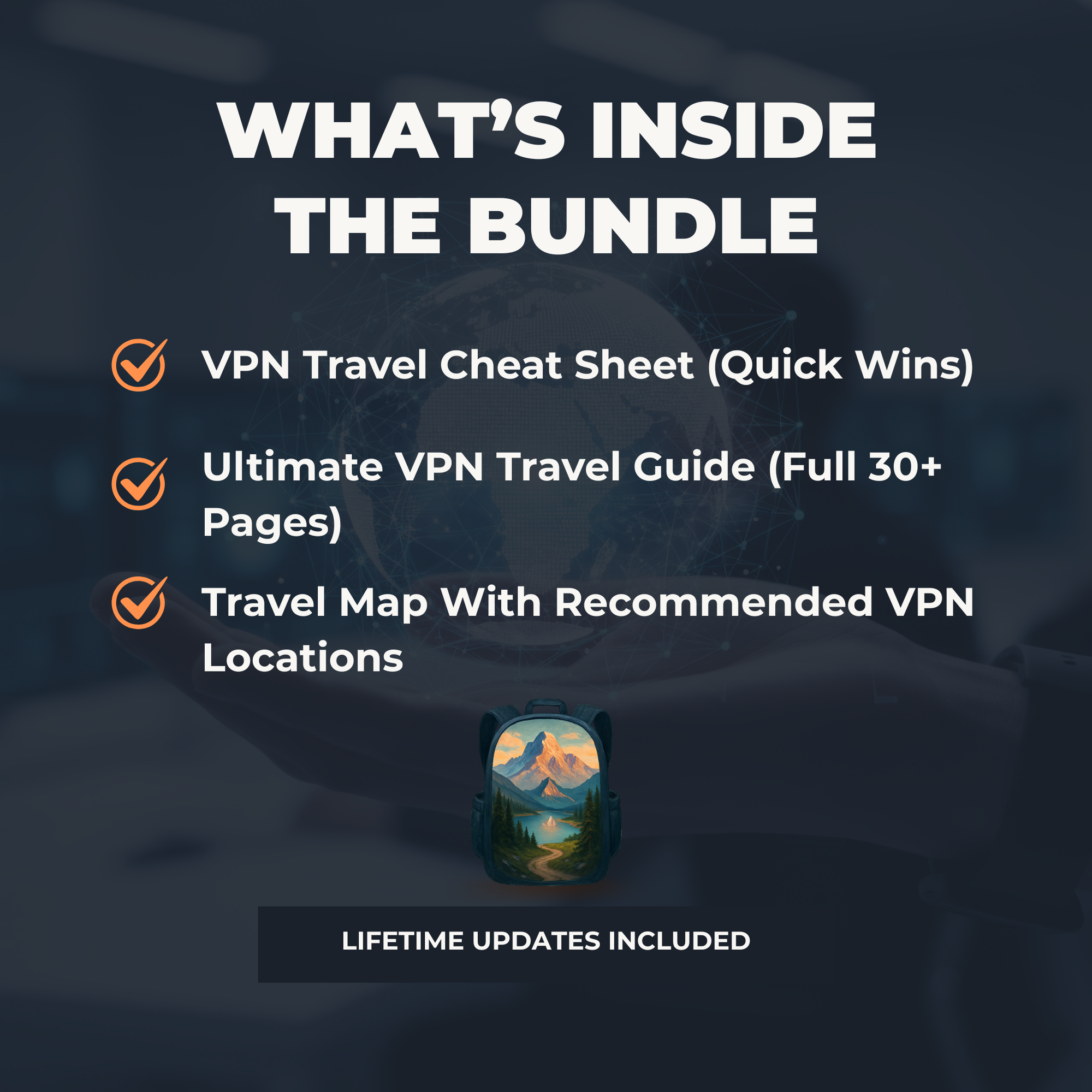 VPN Travel Bundle: Cheat Sheet + Ultimate VPN Travel Guide