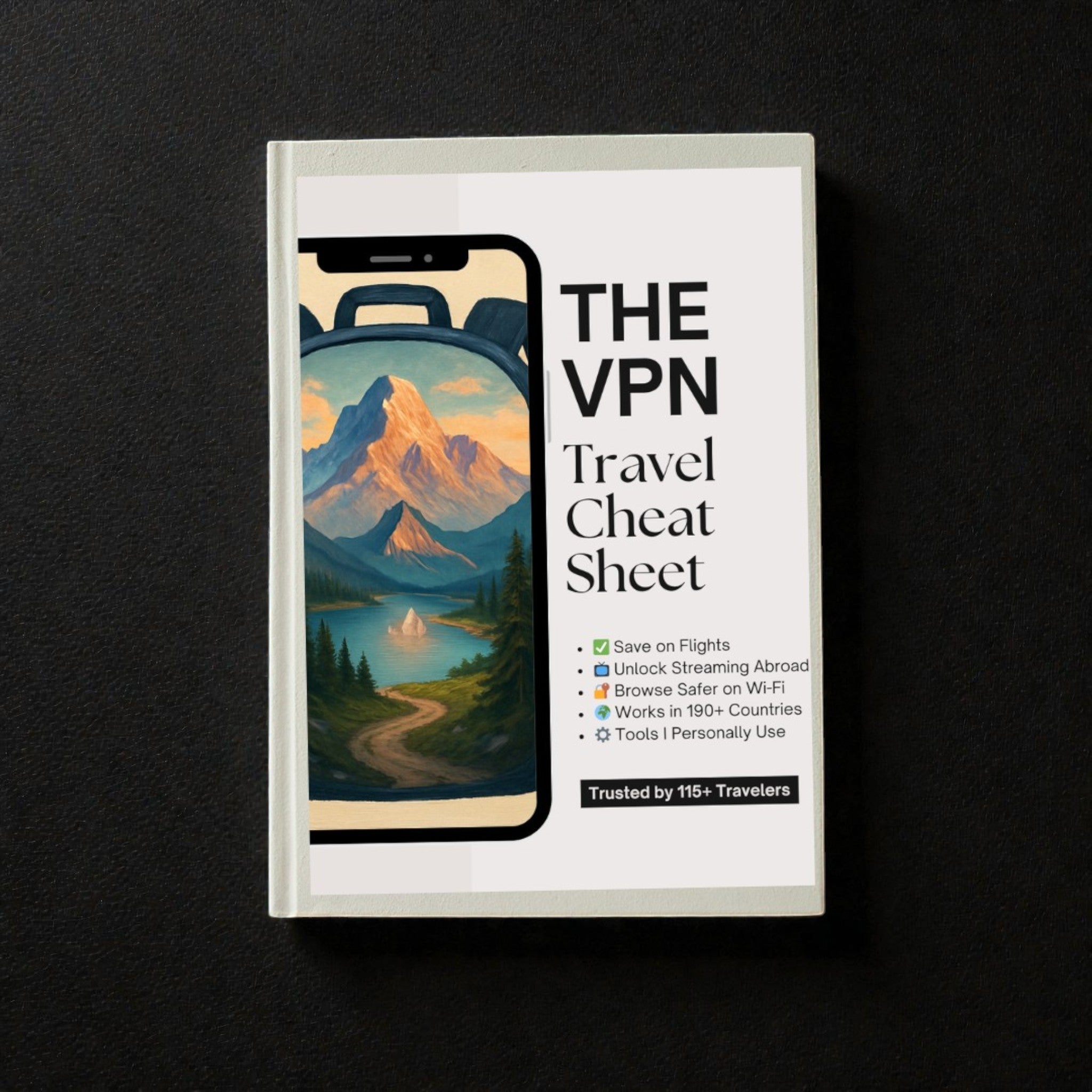 The VPN Travel Cheat Sheet